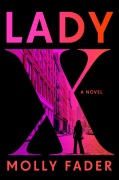Cover-Bild zum Titel 'Lady X' von 'Molly Fader'