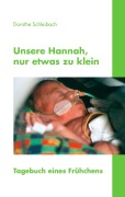 Cover-Bild zum Titel 'Unsere Hannah, nur etwas zu klein' von 'Dorothe Schleibach'