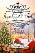 Cover-Bild zum Titel 'Rumkugeln bis zum Tod. Ein Hansel & Pretzel Krimi' von 'Dani Baker'