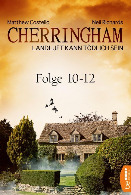 Cherringham Sammelband IV - Folge 10-12 - Matthew Costello, Neil Richards