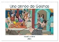 Une année de Geishas (Calendrier mural 2024 DIN A3 vertical), CALVENDO calendrier mensuel - Frédéric Rekaï