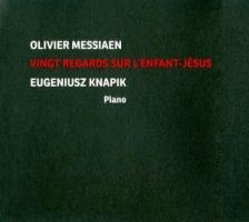 Vingt regards sur l'Enfant-Jesus - Eugeniusz Knapik