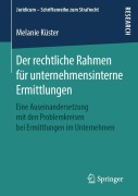 Cover-Bild zum Titel 'Der rechtliche Rahmen für unternehmensinterne Ermittlungen' von 'Melanie Küster'