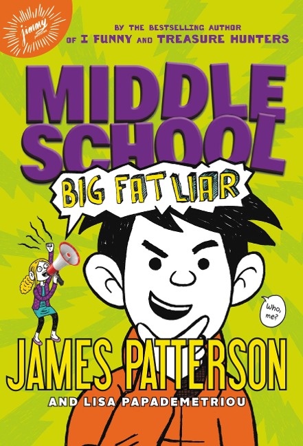 Big Fat Liar - James Patterson, Papademetriou