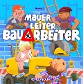 Cover-Bild zum Titel 'Mauer, Leiter, Bauarbeiter' von 'Mawil'
