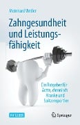 Cover-Bild zum Titel 'Zahngesundheit und Leistungsfähigkeit' von 'Meinhard Vintler'