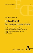 Cover-Bild zum Titel 'Onto-Poetik der responsiven Gabe' von 'Frank Schulz-Nieswandt'