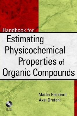 Toolkit for Estimating Physiochemical Properties of Organic Compounds - Martin Reinhard, Axel Drefahl