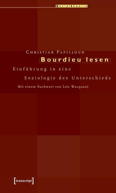 Bourdieu lesen - Christian Papilloud