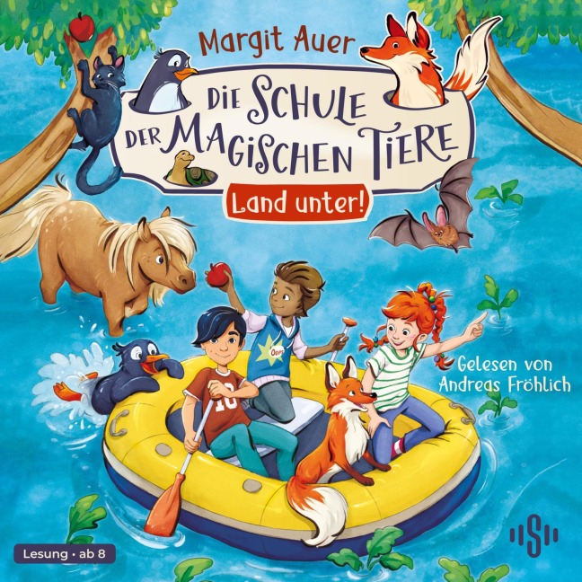 Die Schule der magischen Tiere 16: Land unter! - Margit Auer