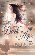 Dark Ages 1-3 Sammelband - Kathrin Lichters