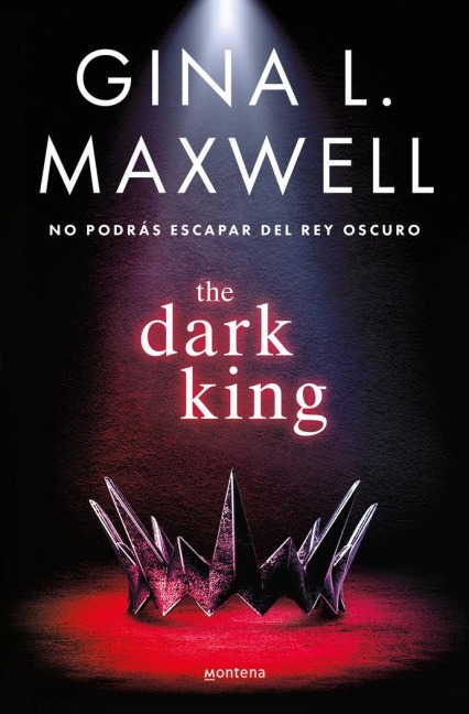 The Dark King (Spanish Edition) - Gina L Maxwell