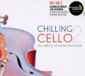 Chilling Cello Vol.2 - Various