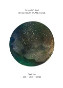 Cover-Bild zum Titel 'Dir zur Feier - Planet Erde' von 'Silvia Dzubas'