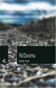Cover-Bild zum Titel 'Yol Durumu' von 'Kamil Yesil'