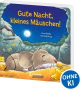 Cover-Bild zum Titel 'Gute Nacht, kleines Mäuschen!' von 'Lena Walde'
