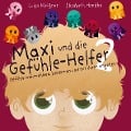 Cover-Bild zum Titel 'Maxi und die Gefühle-Helfer 2:' von 'Luisa Meißner'