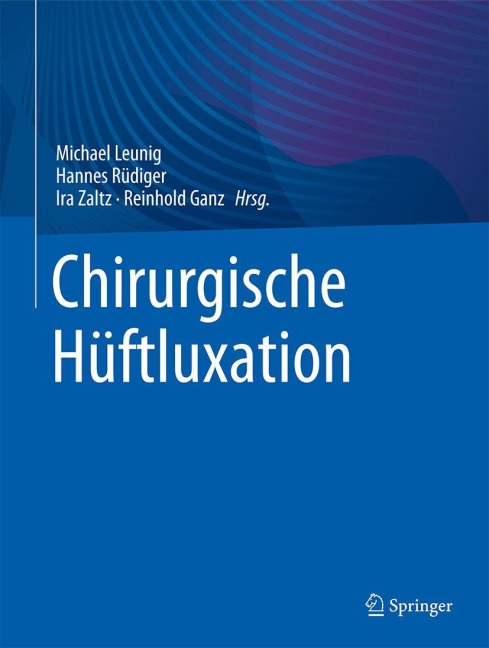 Chirurgische Hüftluxation - 