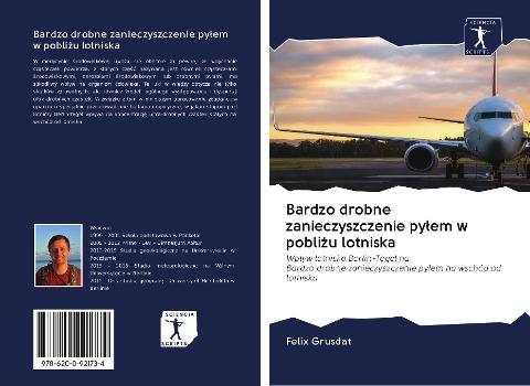 Bardzo drobne zanieczyszczenie py¿em w pobli¿u lotniska - Felix Grusdat