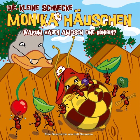 08: Warum haben Ameisen eine Königin? - Kati Naumann, Klaus Brotmann