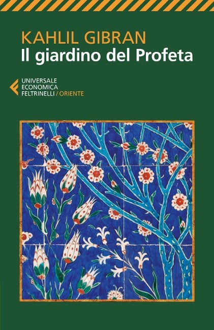Il giardino del profeta - Kahlil Gibran