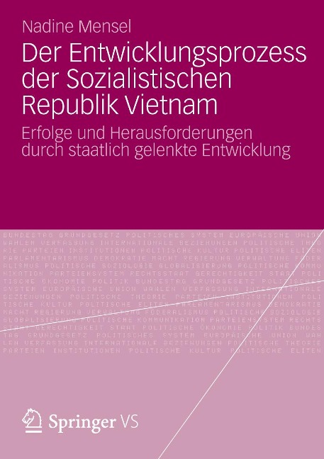 Der Entwicklungsprozess der Sozialistischen Republik Vietnam - Nadine Mensel