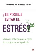 Cover-Bild zum Titel '¿Es posible evitar el estrés?' von 'Eduardo M. Bustos Villar'