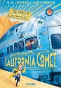 Abenteuer-Express (Band 2) - Entführung im California Comet - Maya G. Leonard, Sam Sedgeman