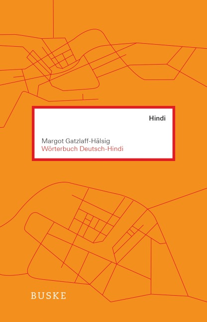 Wörterbuch Deutsch-Hindi - Margot Gatzlaff-Hälsig