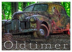 Oldtimer - verlassen verrostet vergessen (Wandkalender 2026 DIN A2 quer), CALVENDO Monatskalender - Heribert Adams Foto-You. De
