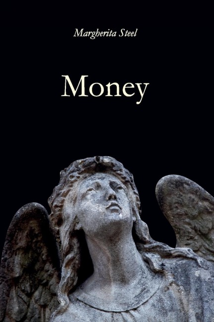 Money - Margherita Steel