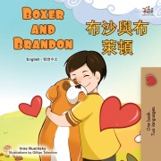 Cover-Bild zum Titel 'Boxer and Brandon (English Chinese Traditional Bilingual Children's Book)' von 'Kidkiddos Books, Inna Nusinsky'