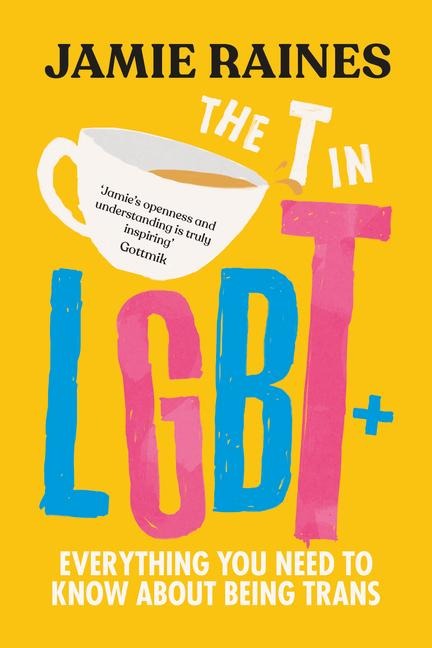 The T in LGBT - Jamie Raines