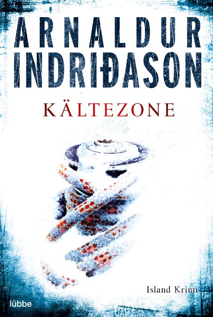 Kältezone - Arnaldur Indriðason