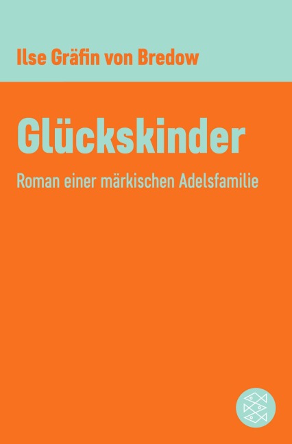 Glückskinder - Ilse Gräfin Von Bredow