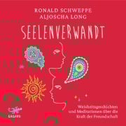 Cover-Bild zum Titel 'seelenverwandt' von 'Aljoscha Long, Ronald Schweppe'