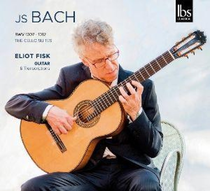 Bach: Cellosuiten (transkribiert für Gitarre) - Eliot Fisk