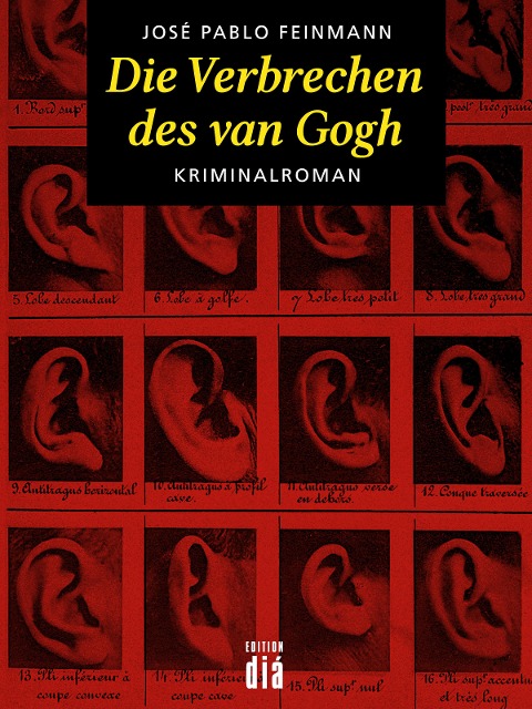 Die Verbrechen des van Gogh - José Pablo Feinmann