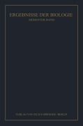 Cover-Bild zum Titel 'Ergebnisse der Biologie' von 'K. V. Frisch, R. Goldschmidt, W. Ruhland, H. Winterstein'