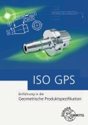 Cover-Bild zum Titel 'ISO GPS' von 'Roland Gomeringer, Daniel Brabec, Ludwig Reißler, Andreas Stenzel'