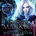 Cover-Bild zum Titel 'Shadow Marked' von 'Rebecca Hamilton, Jasmine Walt'