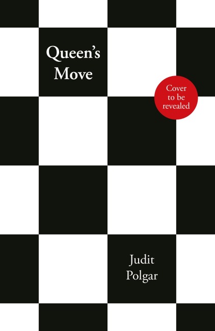 Queen's Move - Judit Polgár