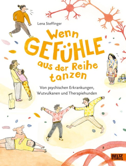 Wenn Gefühle aus der Reihe tanzen - Lena Steffinger