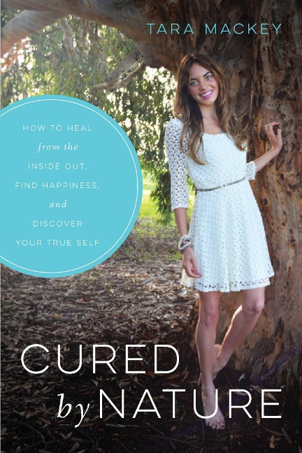 Cured by Nature - Tara Mackey