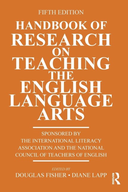 Handbook of Research on Teaching the English Language Arts - 