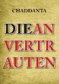 Cover-Bild zum Titel 'Die Anvertrauten' von 'Chaddanta'