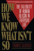 Cover-Bild zum Titel 'How We Know What Isn't So' von 'Thomas Gilovich'