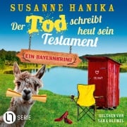 Der Tod schreibt heut sein Testament - Susanne Hanika