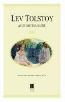Aile Mutlulugu - Lev Nikolayevic Tolstoy