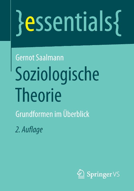 Soziologische Theorie - Gernot Saalmann